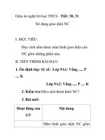Giáo án nghệ tin học THCS - Tiết: 30, 31 Sử dụng giao diện NC ppsx