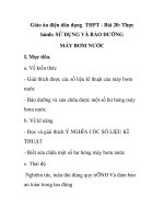 Giáo án điện dân dụng THPT - Bài 20: Thực hành: SỬ DỤNG VÀ BẢO DƯỠNG MÁY BƠM NƯỚC pdf