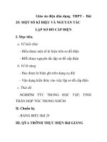 Giáo án điện dân dụng THPT - Bài 25: MỘT SỐ KÍ HIỆU VÀ NGUYẤN TẮC LẬP SƠ ĐỒ CẤP ĐIỆN pps