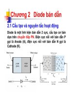 Bài giảng Kỹ thuật điện tử: Chương 2 cấu tạo và nguyên tắc hoạt động của diode bán dẫn  Nguyễn Lý Thiên Trường