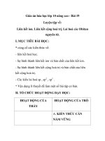 Giáo án hóa học lớp 10 nâng cao - Bài 19 Luyện tập về: Liên kết ion. Liên kết cộng hoá trị. Lai hoá các Obitan nguyên tử. doc