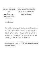 KIỂM TRA CHẤT LƯỢNG ÔN THI ĐẠI HỌC - LẦN 3 - 2011 MÔN HOÁ HỌC MÃ ĐỀ: 134 SỞ GD – ĐT NGHỆ AN TRƯỜNG THPT QUỲNH LƯU 1 pptx