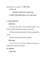 Giáo án Vật lý 12 nâng cao - TIẾT 75-B: CỦNG CỐ THUYẾT LƯỢNG TỬ ÁNH SÁNG LƯỠNG TÍNH SÓNG HẠT CỦA ÁNH SÁNG. ppt