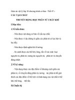 Giáo án vật lý lớp 10 chương trình cơ bản - Tiết 47 : CẤU TẠO CHẤT THUYẾT ĐỘNG HỌC PHÂN TỬ CHẤT KHÍ ppsx