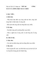 Giáo án Vật lý 12 nâng cao - TIẾT 48: SUẤT CỦA DÒNG ĐIỆN XOAY CHIỀU CÔNG pdf