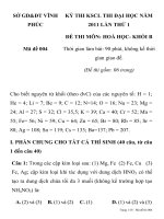 KỲ THI KSCL THI ĐẠI HỌC NĂM 2011 LẦN THỨ 1 ĐỀ THI MÔN: HOÁ HỌC Mã đề 004 SỞ GD&ĐT VĨNH PHÚC pdf
