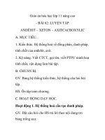 Giáo án hóa học lớp 11 nâng cao - BÀI 62: LUYỆN TẬP ANĐÊHIT – XETON – AXITCACBOXYLIC ppsx
