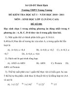 ĐỀ KIỂM TRA HỌC KỲ I – NĂM HỌC 2010-2011 MÔN SINH HỌC MÃ ĐỀ 001 Sở GD-ĐT Bình Định Trường THPT Trưng Vương ppsx