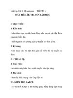 Giáo án Vật lý 12 nâng cao - TIẾT 51 : MÁY BIẾN ÁP. TRUYỀN TẢI ĐIỆN docx