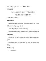Giáo án Vật lý 12 nâng cao - TIẾT 69-B: CỦNG CỐ TIA X – THUYẾT ĐIỆN TỪ ÁNH SÁNG THANG SÓNG ĐIỆN TỪ pptx