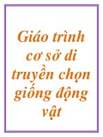Giáo trình cơ sở di truyền chọn giống động vật docx