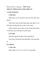 Giáo án Vật lý 12 nâng cao - TIẾT 41-42: TRUYỀN THÔNG BẰNG SÓNG ĐIỆN TỪ doc