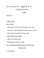 Giáo án kỹ thuật lớp 5 - TUẦN: 28, 29, 30 LẮP XE CẦN CẨU (3 tiết) pot