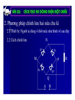 Bài giảng vật lý : Cách tạo ra dòng điện một chiều part 2 ppsx