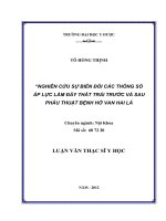 Nghiên cứu sự biến đổi các thông số áp lực làm đầy thất trái trước và sau phẫu thuật bệnh hở van hai lá