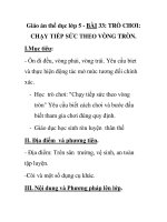 Giáo án thể dục lớp 5 - BÀI 33: TRÒ CHƠI: CHẠY TIẾP SỨC THEO VÒNG TRÒN potx