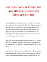 ĐẠI THẮNG MÙA XUÂN NĂM 1975 - ĐẠI THẮNG CỦA SỨC MẠNH ĐOÀN KẾT DÂN TỘC_1 ppsx
