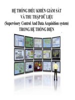 GIÁO TRÌNH hệ THỐNG điều KHIỂN GIÁM sát và THU THẬP dữ LIỆU TRONG hệ THỐNG điện SCADA CHƯƠNG mở đầu