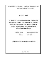 tóm tắt luận án tiến sĩ tiếng việt  nghiên cứu sự thay đổi một số yếu tố thủy văn - thủy lực hạ lưu hệ thống sông hương dưới tác động của các công trình thủy lợi - thủy điện và biến đổi
