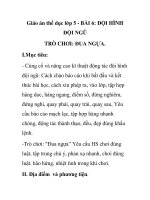 Giáo án thể dục lớp 5 - BÀI 6: ĐỘI HÌNH ĐỘI NGŨ TRÒ CHƠI: ĐUA NGỰA docx