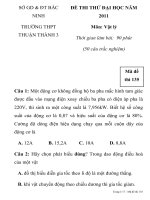 ĐỀ THI THỬ ĐẠI HỌC MÔN VẬT LÝ NĂM 2011 TRƯỜNG THPT THUẬN THÀNH 3 SỞ GD & ĐT BẮC NINH pptx