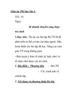 Giáo án Thể dục lớp 4 - Tiết 34: đi nhanh chuyển sang chạy trò chơii docx