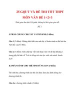 25 GỢI Ý VÀ ĐỀ THI TỐT THPT MÔN VĂN ĐỀ 1+2+3 pdf