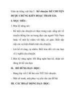 Giáo án tiếng việt lớp 5 - Kể chuyện: KỂ CHUYỆN ĐƯỢC CHỨNG KIẾN HOẶC THAM GIA doc