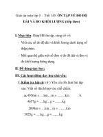 Giáo án toán lớp 5 - Tiết 145: ÔN TẬP VỀ ĐO ĐỘ DÀI VÀ ĐO KHỐI LƯỢNG (tiếp theo) potx