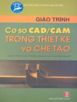 Giáo trình cơ sở CAD/CAM trong thiết kế và chế tạo phần 1 pptx