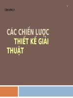 CHƯƠNG 5 CÁC CHIẾN LƯỢC THIẾT KẾ GIẢI THUẬT ppsx