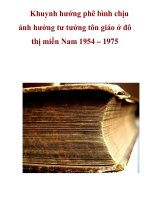 Khuynh hướng phê bình chịu ảnh hưởng tư tưởng tôn giáo ở đô thị miền Nam 1954 – 1975 potx