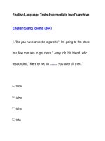English Language Tests-Intermediate level''''s archiveEnglish Slang Idioms (364)1. pot