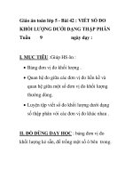 Giáo án toán lớp 5 - Bài 42 : VIẾT SỐ ĐO KHỐI LƯỢNG DƯỚI DẠNG THẬP PHÂN docx