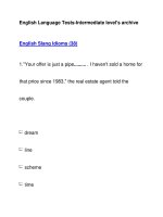 English Language Tests-Intermediate level''''s archiveEnglish Slang Idioms (38) ppt
