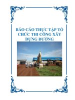 BÁO CÁO THỰC TẬP TỔ CHỨC THI CÔNG XÂY DỰNG ĐƯỜNG pdf