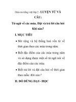 Giáo án tiếng việt lớp 2 - LUYỆN TỪ VÀ CÂU: Từ ngữ về các mùa. ppsx