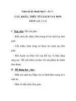 Giáo án kỹ thuật lớp 5 - Bài 6 : CẮT, KHÂU, THÊU TÚI XÁCH TAY ĐƠN GIẢN (tiết 2,3,4) potx