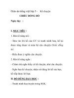 Giáo án tiếng việt lớp 5 - Kể chuyện CHIẾC ĐỒNG HỒ pptx