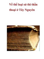 Về thể loại sử thi thần thoại ở Tây Nguyên potx