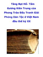 Tăng Bạt Hổ- Tấm Gương Kiên Trung của Phong Trào Đấu Tranh Giải Phóng Dân Tộc ở Việt Nam đầu thế kỷ XX pptx