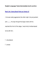 English Language Tests-Intermediate level''''s archiveReal Life: Using Body Parts as Verbs (2) pptx