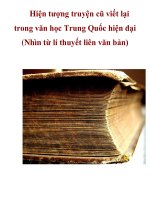 Hiện tượng truyện cũ viết lại trong văn học Trung Quốc hiện đại (Nhìn từ lí thuyết liên văn bản) potx