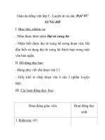 Giáo án tiếng việt lớp 5 - Luyện từ và câu: ĐẠI TỪ XƯNG HÔ pps