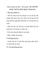 Giáo án tiếng việt lớp 5 - Kể chuyện : KỂ CHUYỆN ĐƯỢC CHỨNG KIẾN HOẶC THAM GIA potx