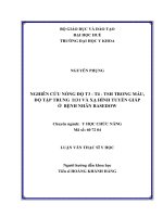 Nghiên cứu nồng độ t3 t4 TSH trong máu, độ tập trung i131 và xạ hình tuyến giáp ở bệnh nhân basedow trước điều trị
