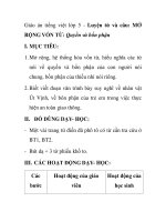 Giáo án tiếng việt lớp 5 - Luyện từ và câu: MỞ RỘNG VỐN TỪ: Quyền và bổn phận pps