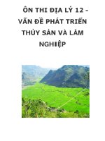 ÔN THI ĐỊA LÝ 12 VẤN ĐỀ PHÁT TRIỂN THỦY SẢN VÀ LÂM NGHIỆP ppsx