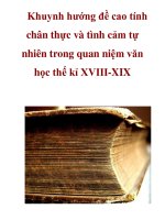 Khuynh hướng đề cao tính chân thực và tình cảm tự nhiên trong quan niệm văn học thế kỉ XVIII-XIX pps