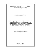 Nghiên cứu đột biến của gen APC ở bệnh nhân ung thư đại trực tràng thể đa polyp tuyến gia đình